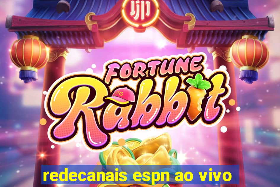 redecanais espn ao vivo